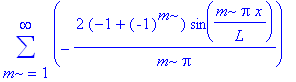 sum(-2*(-1+(-1)^m)/m/Pi*sin(m*Pi*x/L),m = 1 .. infinity)