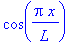 cos(Pi*x/L)