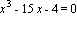 x^3-15*x-4 = 0