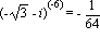 (-sqrt(3)-i)^(-6) = -1/64