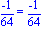 (-1)/64 = (-1)/64
