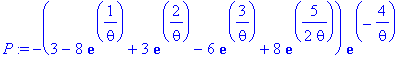 P := -(3-8*exp(1/theta)+3*exp(2/theta)-6*exp(3/theta)+8*exp(5/2/theta))*exp(-4/theta)