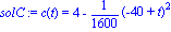 solC := c(t) = 4-1/1600*(-40+t)^2