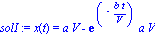 solI := x(t) = a*V-exp(-b*t/V)*a*V