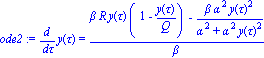 ode2 := diff(y(tau), tau) = (beta*R*y(tau)*(1-y(tau)/Q)-beta*alpha^2*y(tau)^2/(alpha^2+alpha^2*y(tau)^2))/beta