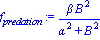 f[predation] := beta*B^2/(alpha^2+B^2)