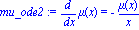 mu_ode2 := diff(mu(x), x) = -mu(x)/x