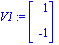 V1 := Vector[column]([[1], [-1]])