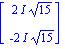 Vector[column]([[2*I*15^(1/2)], [-2*I*15^(1/2)]])