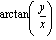 arctan(y/x)