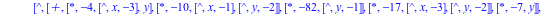 [`*`, [`+`, 87, [`*`, -7, [`^`, x, 3], [`^`, y, 3]], [`*`, 22, x, [`^`, y, 2]], [`*`, -62, x, [`^`, y, -1]]], [`^`, [`+`, [`*`, -4, [`^`, x, -3], y], [`*`, -10, [`^`, x, -1], [`^`, y, -2]], [`*`, -82,...