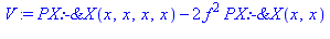 PX:-`&X`(x, x, x, x)-2*f^2*PX:-`&X`(x, x)