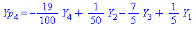 Yp[4] = -19/100*Y[4]+1/50*Y[2]-7/5*Y[3]+1/5*Y[1]