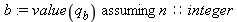 b := `assuming`([value(`#msub(mi(