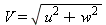 V = sqrt(u^2+w^2)
