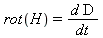 rot(H) = d*D/dt