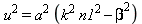 u^2 = a^2*(k^2*n1^2-beta^2)