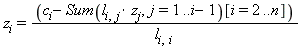 z[i] = (c[i]-(Sum(l[i, j]*z[j], j = 1 .. i-1))[i = 2 .. n])/l[i, i]