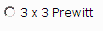 3 x 3 Prewitt