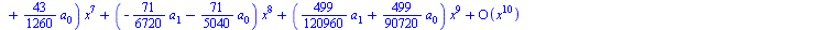 series(`+`(a[0], `*`(a[1], `*`(x)), `*`(`+`(`-`(a[1]), `-`(a[0])), `*`(`^`(x, 2))), `*`(`+`(`*`(`/`(1, 2), `*`(a[1])), `*`(`/`(2, 3), `*`(a[0]))), `*`(`^`(x, 3))), `*`(`+`(`-`(`*`(`/`(1, 4), `*`(a[1])...