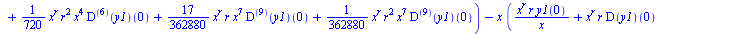 `+`(`*`(`+`(x, 2), `*`(`^`(x, 2), `*`(`+`(`*`(`/`(1, 120), `*`(`^`(x, r), `*`(((`@@`(D, 7))(y1))(0), `*`(`^`(x, 5))))), `*`(`/`(1, 24), `*`(`^`(x, r), `*`(((`@@`(D, 6))(y1))(0), `*`(`^`(x, 4))))), `*`...