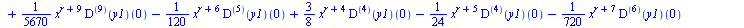 `+`(`*`(`^`(x, `+`(r, 2)), `*`(r, `*`(((`@@`(D, 2))(y1))(0)))), `*`(`/`(1, 4), `*`(`^`(x, `+`(r, 4)), `*`(r, `*`(((`@@`(D, 4))(y1))(0))))), `*`(`^`(x, r), `*`(y1(0))), `*`(`/`(1, 15), `*`(`^`(x, `+`(r...