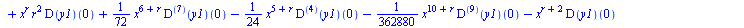 `+`(`-`(`*`(`/`(1, 720), `*`(`^`(x, `+`(r, 7)), `*`(((`@@`(D, 6))(y1))(0))))), `*`(`/`(7, 6), `*`(`^`(x, `+`(3, r)), `*`(((`@@`(D, 4))(y1))(0)))), `*`(3, `*`(`^`(x, `+`(r, 2)), `*`(((`@@`(D, 3))(y1))(...