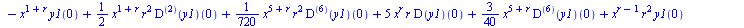 `+`(`-`(`*`(`/`(1, 720), `*`(`^`(x, `+`(r, 7)), `*`(((`@@`(D, 6))(y1))(0))))), `*`(`/`(7, 6), `*`(`^`(x, `+`(3, r)), `*`(((`@@`(D, 4))(y1))(0)))), `*`(3, `*`(`^`(x, `+`(r, 2)), `*`(((`@@`(D, 3))(y1))(...