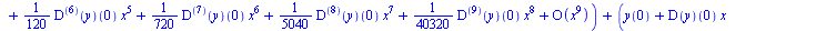 `+`(`*`(2, `*`(series(`+`(((`@@`(D, 2))(y))(0), `*`(((`@@`(D, 3))(y))(0), `*`(x)), `*`(`*`(`/`(1, 2), `*`(((`@@`(D, 4))(y))(0))), `*`(`^`(x, 2))), `*`(`*`(`/`(1, 6), `*`(((`@@`(D, 5))(y))(0))), `*`(`^...