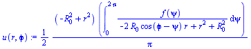 `+`(`/`(`*`(`/`(1, 2), `*`(`+`(`-`(`*`(`^`(R[0], 2))), `*`(`^`(r, 2))), `*`(int(`/`(`*`(f(psi)), `*`(`+`(`-`(`*`(2, `*`(R[0], `*`(cos(`+`(`ϕ`, `-`(psi))), `*`(r))))), `*`(`^`(r, 2)), `*`(`^`(R[...