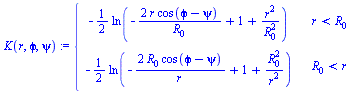 piecewise(`<`(r, R[0]), `+`(`-`(`*`(`/`(1, 2), `*`(ln(`+`(`-`(`/`(`*`(2, `*`(r, `*`(cos(`+`(`ϕ`, `-`(psi)))))), `*`(R[0]))), 1, `/`(`*`(`^`(r, 2)), `*`(`^`(R[0], 2))))))))), `<`(R[0], r), `+`(`...