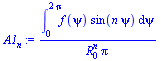 `/`(`*`(int(`*`(f(psi), `*`(sin(`*`(n, `*`(psi))))), psi = 0 .. `+`(`*`(2, `*`(Pi))))), `*`(`^`(R[0], n), `*`(Pi)))