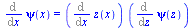 Diff(psi(x), x) = `*`(Diff(z(x), x), `*`(Diff(psi(z), z)))