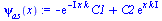 `:=`(psi[as](x), `+`(`-`(`*`(exp(`+`(`-`(`*`(`+`(I), `*`(x, `*`(k)))))), `*`(C1))), `*`(C2, `*`(exp(`*`(x, `*`(k, `*`(I))))))))