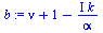 `:=`(b, `+`(nu, 1, `-`(`/`(`*`(`+`(I), `*`(k)), `*`(alpha)))))