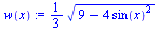 `+`(`*`(`/`(1, 3), `*`(`^`(`+`(9, `-`(`*`(4, `*`(`^`(sin(x), 2))))), `/`(1, 2)))))