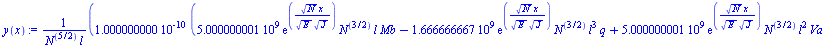 Typesetting:-mprintslash([`:=`(y(x), `+`(`/`(`*`(0.1000000000e-9, `*`(`+`(`*`(5000000001., `*`(exp(`/`(`*`(`^`(N, `/`(1, 2)), `*`(x)), `*`(`^`(E, `/`(1, 2)), `*`(`^`(J, `/`(1, 2)))))), `*`(`^`(N, `/`(...