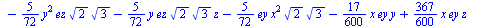 `+`(`*`(`/`(5, 72), `*`(ex, `*`(y, `*`(x, `*`(`^`(2, `/`(1, 2)), `*`(`^`(3, `/`(1, 2)))))))), `*`(`/`(17, 600), `*`(ex, `*`(`^`(y, 2)))), `-`(`*`(`/`(367, 600), `*`(ex, `*`(y, `*`(z))))), `*`(`/`(449,...