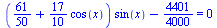 `+`(`*`(`+`(`/`(61, 50), `*`(`/`(17, 10), `*`(cos(x)))), `*`(sin(x))), `-`(`/`(4401, 4000))) = 0