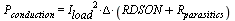 P[conduction] = `*`(I, `*`(`^`(load, 2), `*`(Delta, `*`(`+`(RDSON, R[parasitics])))))