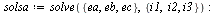 `:=`(solsa, solve({ea, eb, ec}, {i1, i2, i3})); -1