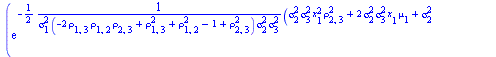 `+`(`/`(`*`(`/`(1, 4), `*`(exp(`+`(`-`(`/`(`*`(`/`(1, 2), `*`(`+`(`*`(`^`(sigma[2], 2), `*`(`^`(sigma[3], 2), `*`(`^`(x[1], 2), `*`(`^`(rho[2, 3], 2))))), `*`(2, `*`(`^`(sigma[2], 2), `*`(`^`(sigma[3]...