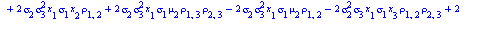 `+`(`/`(`*`(`/`(1, 4), `*`(exp(`+`(`-`(`/`(`*`(`/`(1, 2), `*`(`+`(`*`(`^`(sigma[2], 2), `*`(`^`(sigma[3], 2), `*`(`^`(x[1], 2), `*`(`^`(rho[2, 3], 2))))), `*`(2, `*`(`^`(sigma[2], 2), `*`(`^`(sigma[3]...