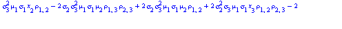`+`(`/`(`*`(`/`(1, 4), `*`(exp(`+`(`-`(`/`(`*`(`/`(1, 2), `*`(`+`(`*`(`^`(sigma[2], 2), `*`(`^`(sigma[3], 2), `*`(`^`(x[1], 2), `*`(`^`(rho[2, 3], 2))))), `*`(2, `*`(`^`(sigma[2], 2), `*`(`^`(sigma[3]...