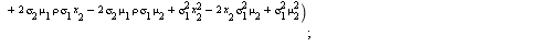 restart; -1; with(plots); -1; `:=`(port, `+`(`*`(A, `*`(x[1])), `*`(B, `*`(x[2])))); 1; `:=`(bipdf, `+`(`/`(`*`(`/`(1, 2), `*`(exp(`+`(`/`(`*`(`/`(1, 2), `*`(`+`(`*`(`^`(sigma[2], 2), `*`(`^`(x[1], 2)...