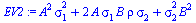 `+`(`*`(`^`(A, 2), `*`(`^`(sigma[1], 2))), `*`(2, `*`(A, `*`(sigma[1], `*`(B, `*`(rho, `*`(sigma[2])))))), `*`(`^`(sigma[2], 2), `*`(`^`(B, 2))))
