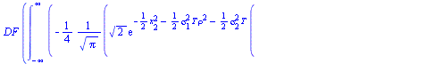 `*`(DF, `*`(int(`+`(`-`(`/`(`*`(`/`(1, 4), `*`(`^`(2, `/`(1, 2)), `*`(exp(`+`(`-`(`*`(`/`(1, 2), `*`(`^`(x[2], 2)))), `-`(`*`(`/`(1, 2), `*`(`^`(sigma[1], 2), `*`(T, `*`(`^`(rho, 2)))))), `-`(`*`(`/`(...