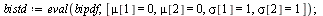 `:=`(bistd, eval(bipdf, [mu[1] = 0, mu[2] = 0, sigma[1] = 1, sigma[2] = 1])); 1