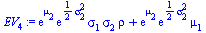 `+`(`*`(exp(mu[2]), `*`(exp(`+`(`*`(`/`(1, 2), `*`(`^`(sigma[2], 2))))), `*`(sigma[1], `*`(sigma[2], `*`(rho))))), `*`(exp(mu[2]), `*`(exp(`+`(`*`(`/`(1, 2), `*`(`^`(sigma[2], 2))))), `*`(mu[1]))))