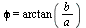 phi = arctan(`/`(`*`(b), `*`(a)))